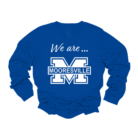WE ARE MOORESVILLE - ROYAL BLUE LONG SLEEVE